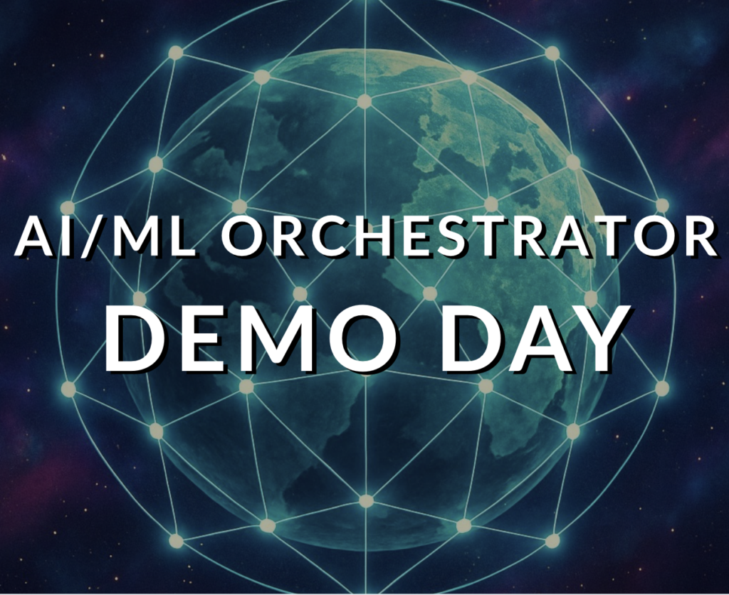 AI/ML Orchestrator Demo Day